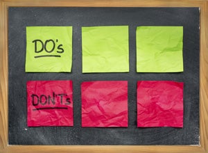 Do's and Don'ts