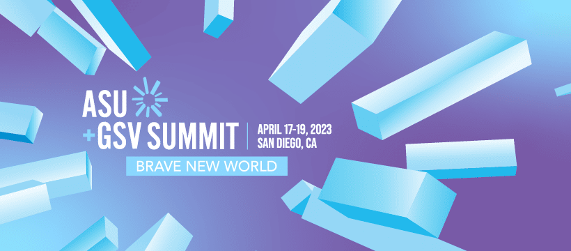 ASU+GSV summit